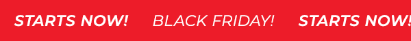 Black Friday Starts Now