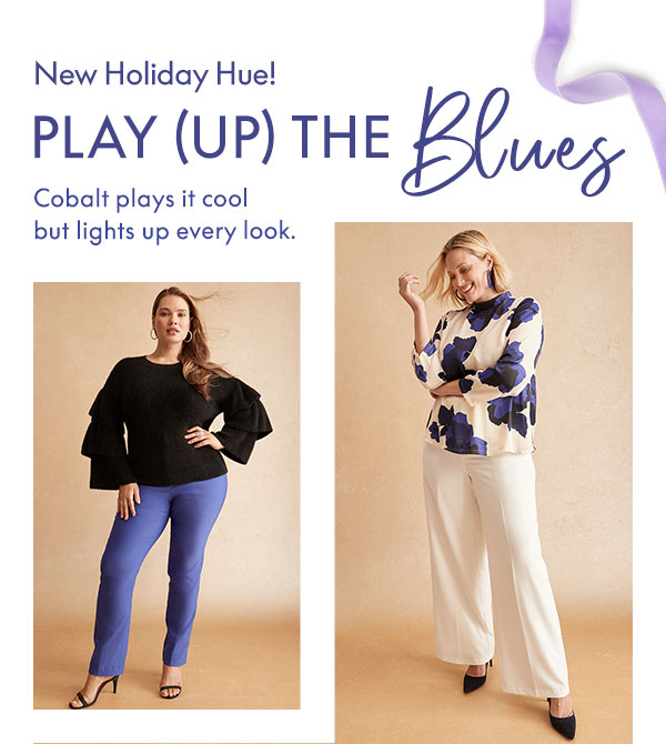 New Holiday Hue! Play (Up) the Blues