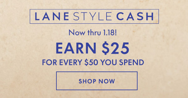 Shop Now and Earn $25 for Every $50 You Spend