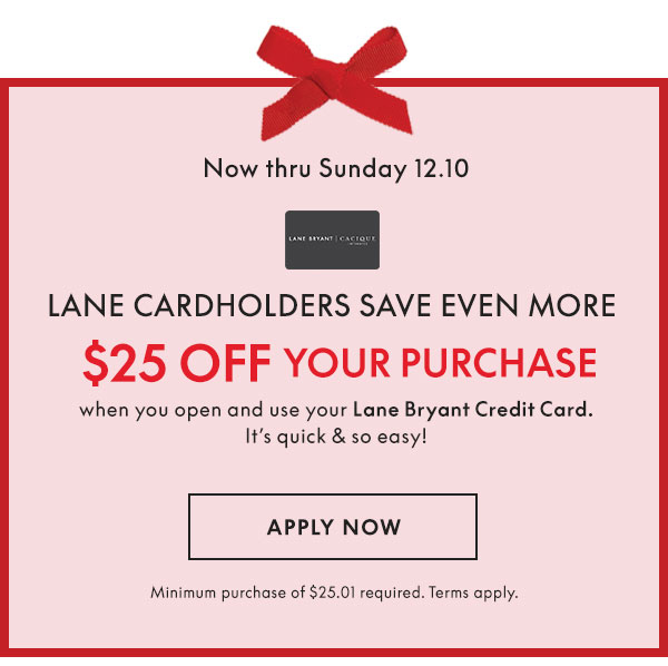 Apply Credit Card Now and Get $25 Off Your Purchase