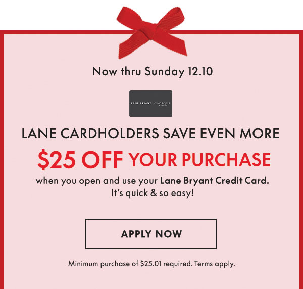 Apply Credit Card Now and Get $25 Off Your Purchase