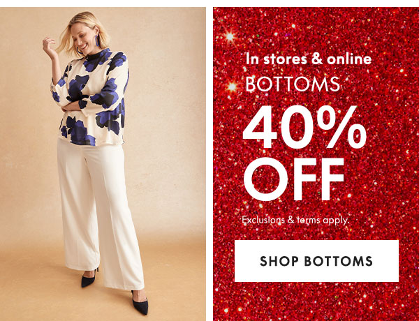 40% Off Bottoms