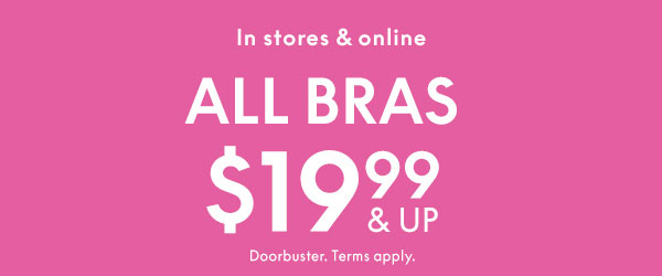 All Bras Starting at $19.99