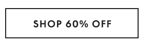 Shop 60% Off