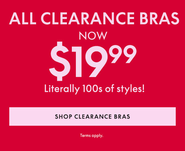 All Clearance Bras $19.99