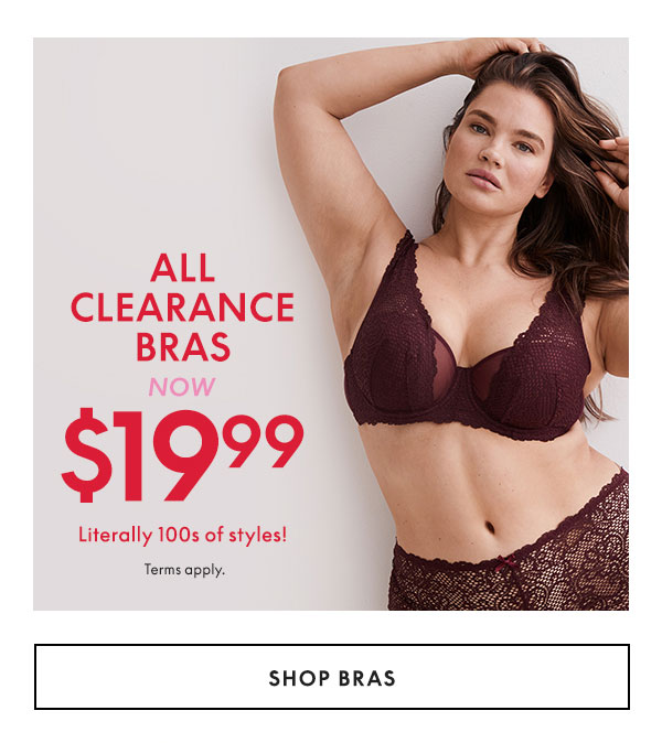 All Clearance Bras $19.99
