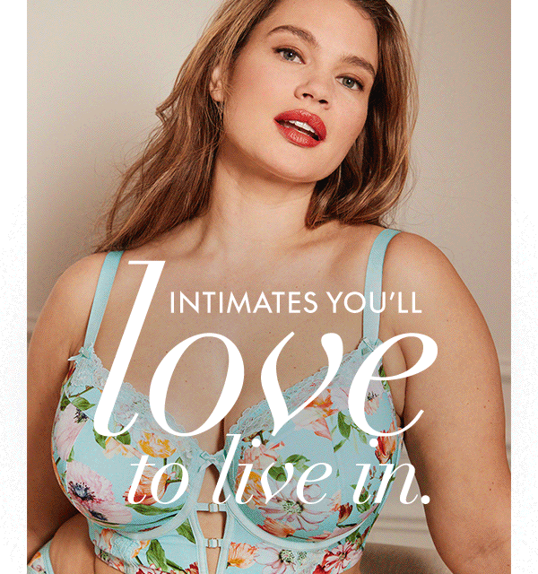 Intimates you'll love to line in