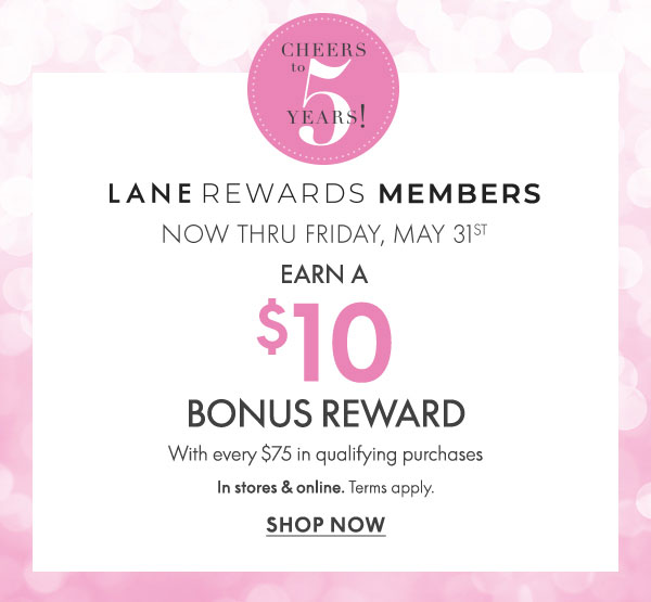 Earn a $10 Bonus Reward with every $75 in qualifying purchases.