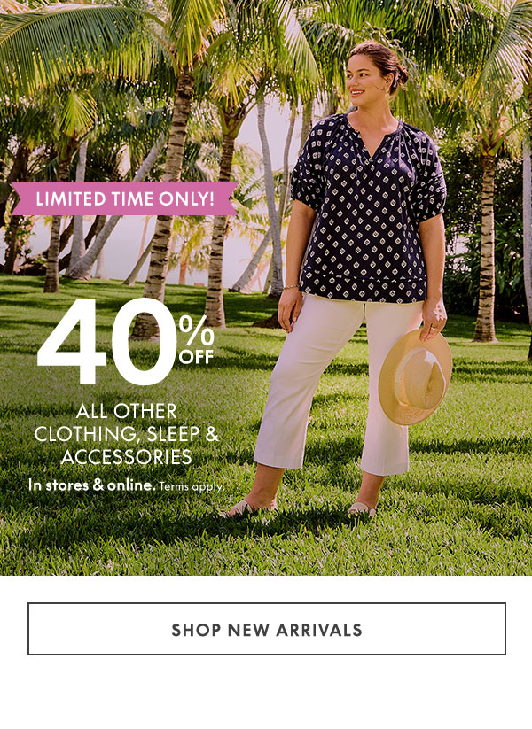 40% Off All Clothing, Sleep, and Accessories