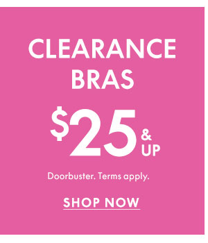 Shop Clearance Bras $25 and up