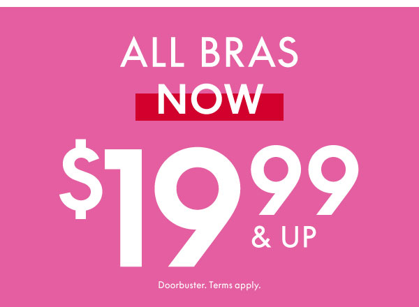 Shop Bras $19.99 and up