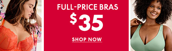 Shop Full Price Bras $35