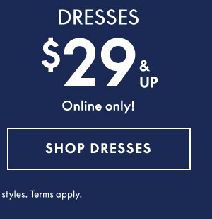 Shop Dresses $29