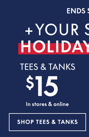 Shop Tees and Tanks from $15