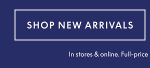 Shop New Arrivals