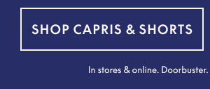 Capris & Shorts 60% Off