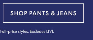 Shop Pants & Jeans 