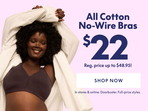 Cotton No-Wire Bras $22