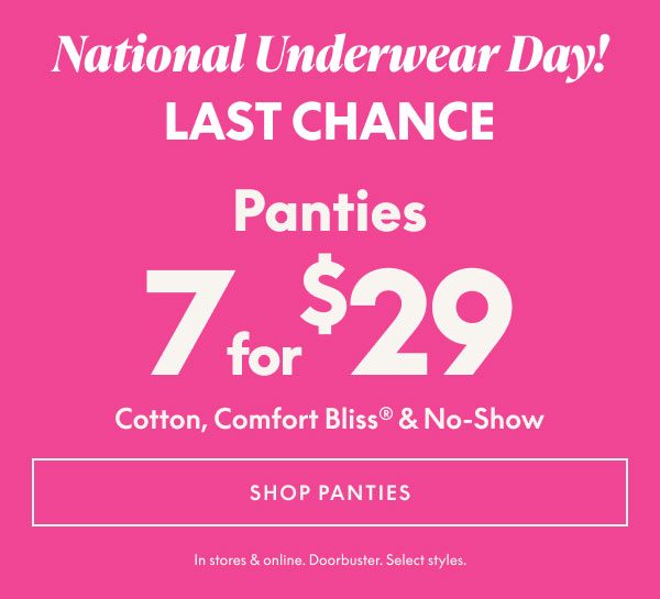Panties 7 for $29