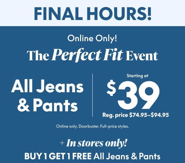 Pants & Jeans starting at $39