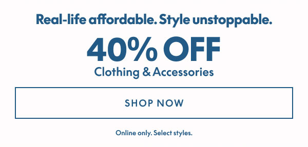 40% Off Clothing & Accessories