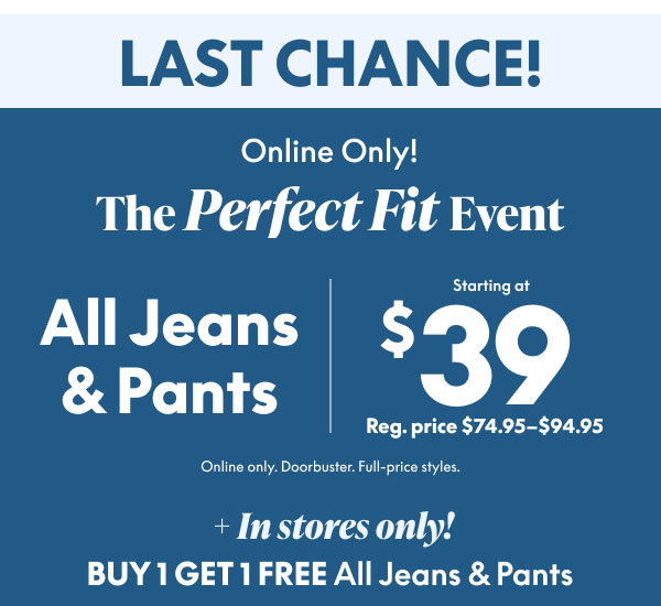 Pants & Jeans starting at $39