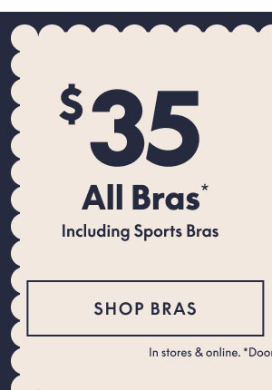 Bras $35
