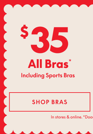 Bras $35