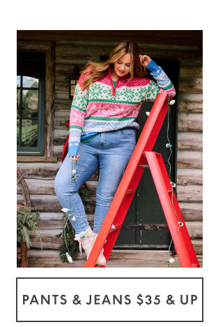 Pants & Jeans from $35