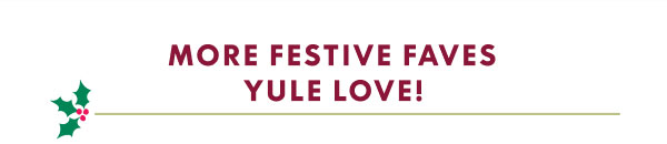 More Festive Faves