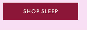 Shop Sleep