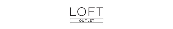 loft outlet new arrivals