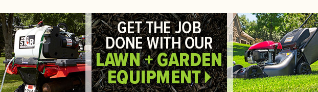 Lawn + Garden Equipment  e TR 