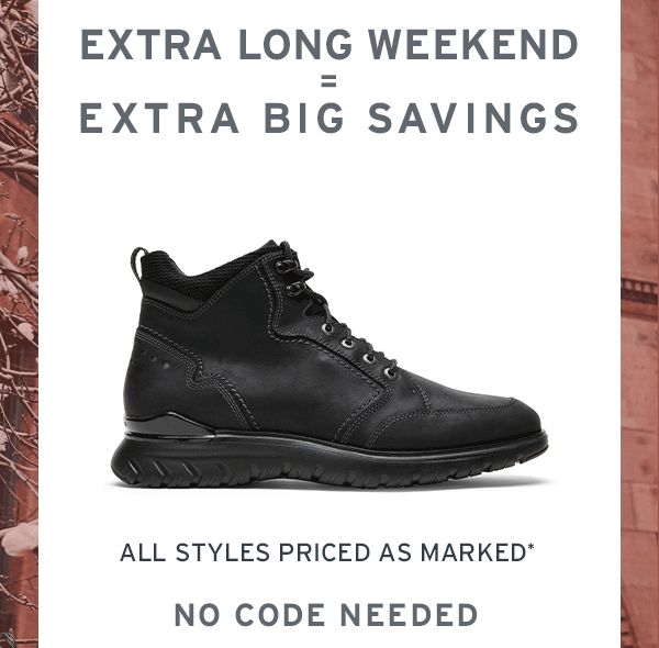 Extra Long Weekend, Extra Big Savings NO CODE NEEDED