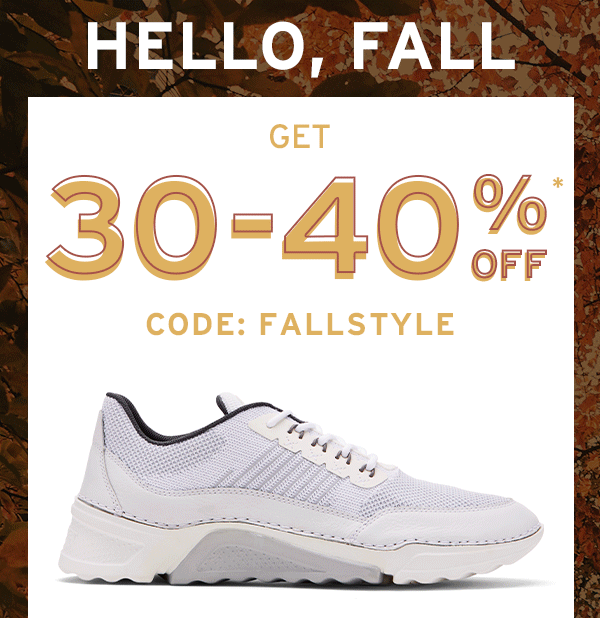 Hello Fall - Get 30-40% Off