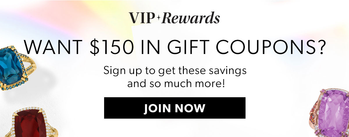 VIP Rewards. Learn More