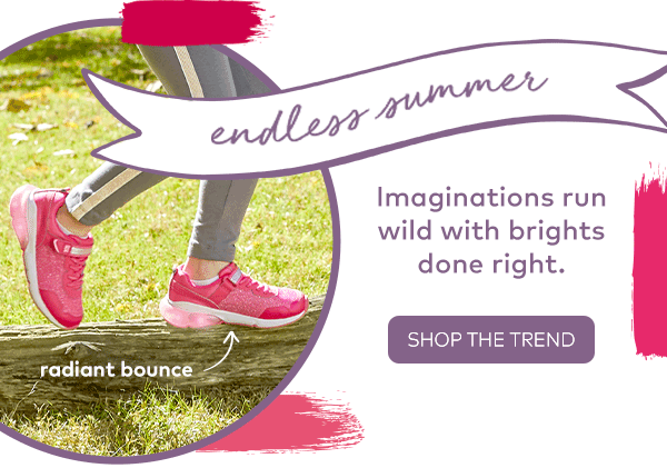 Endless Summer. Shop the trend.