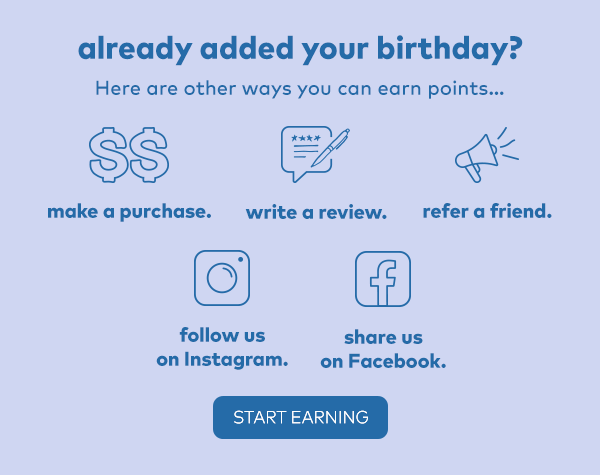 Already added your birthday? Here are other ways you can earn points...