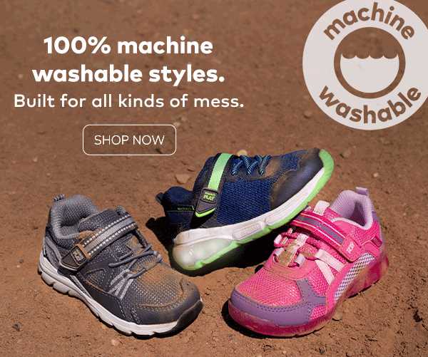 100% machine washable styles. Built for all kinds of mess. Shop now. 
