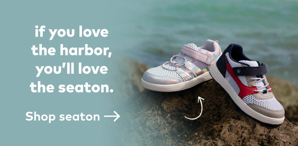 If you love the harbor, you'll love the Seaton. Shop Seaton. 