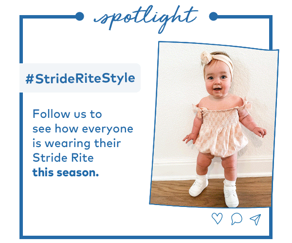 #strideritestyle. follow us to see how everyone is wearing their Stride Rite this season.