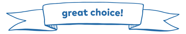 Great choice!
