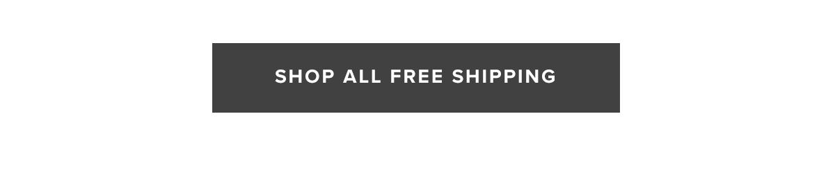 Shop All Free Shipping