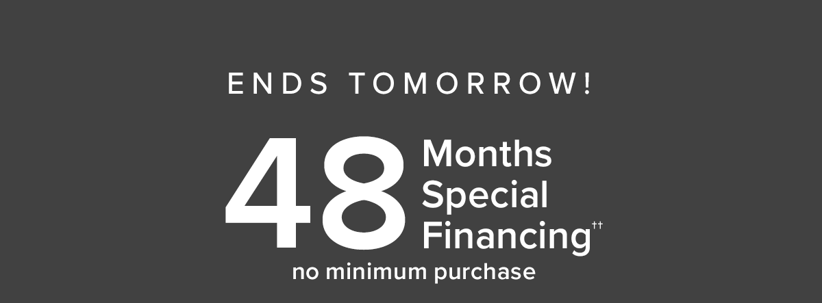 48 Months Special Financing