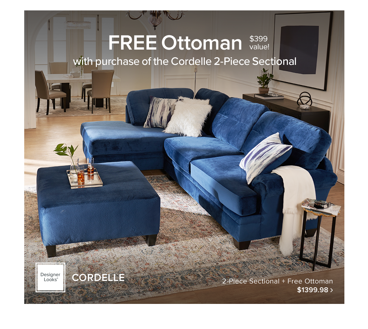 FREE Ottoman with purchase of the Cordelle 2-Piece Sectional