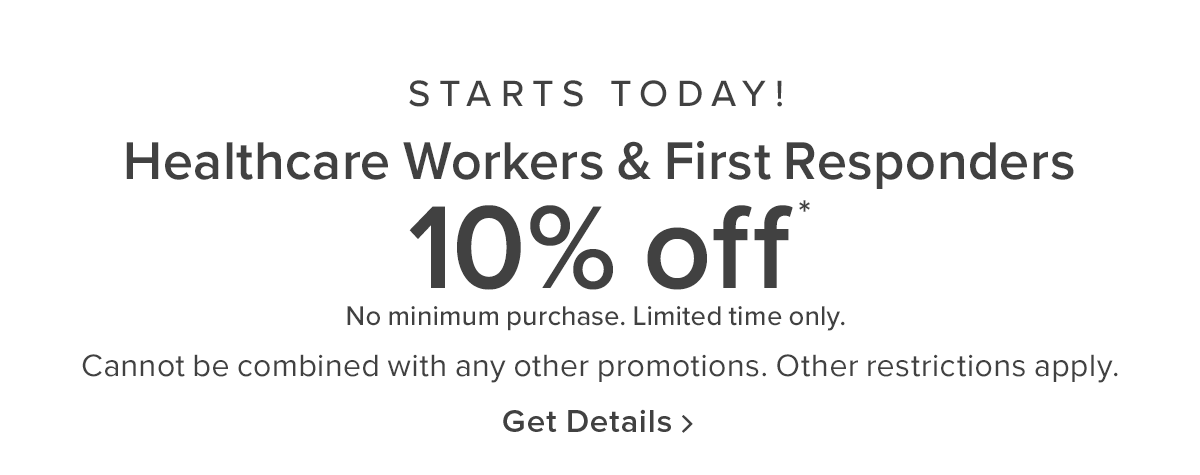Healthcare Workers & First Responders | 10% Off