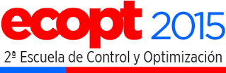 Escuela de Control y Optimización ECOPT 2015 