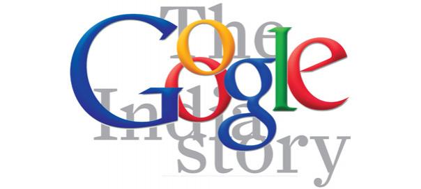 THE GOOGLE INDIA STORY