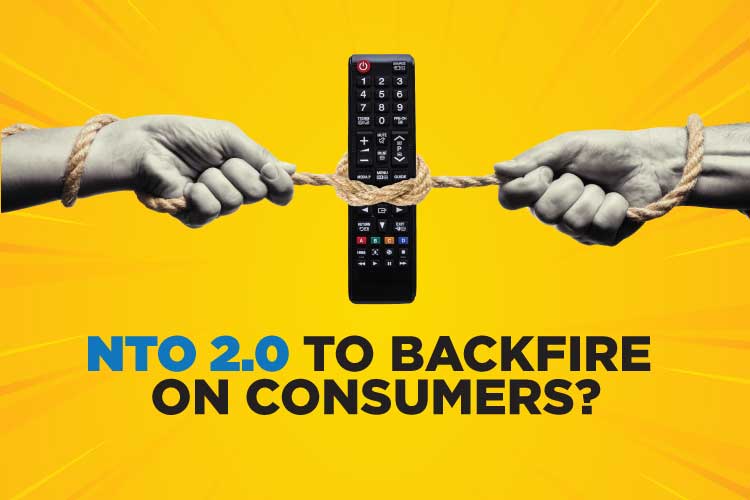 NTO 2.0 TO BACKFIRE ON CONSUMERS?