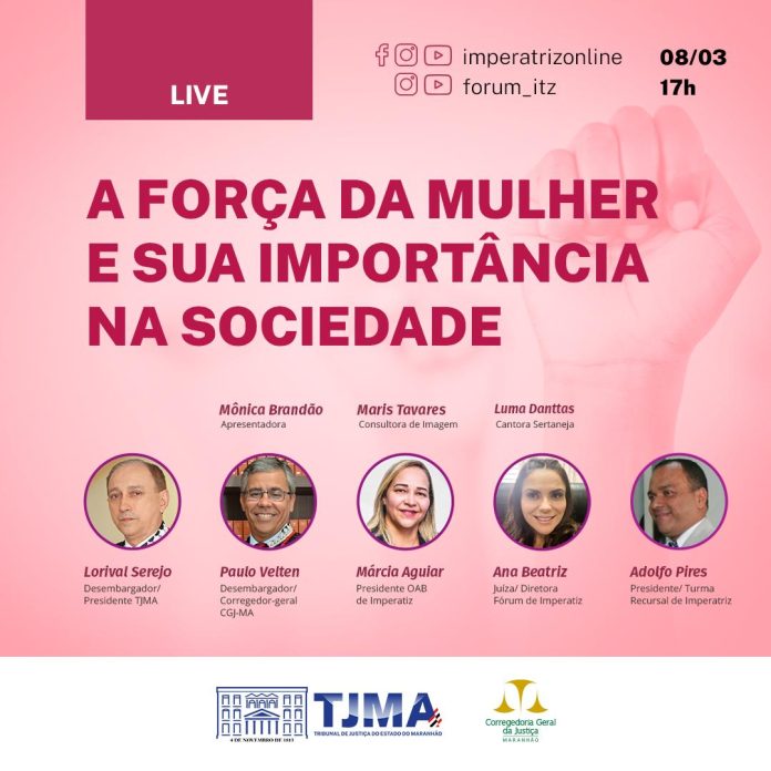 Judiciário de Imperatriz reúne autoridades em palestra no Dia da Mulher